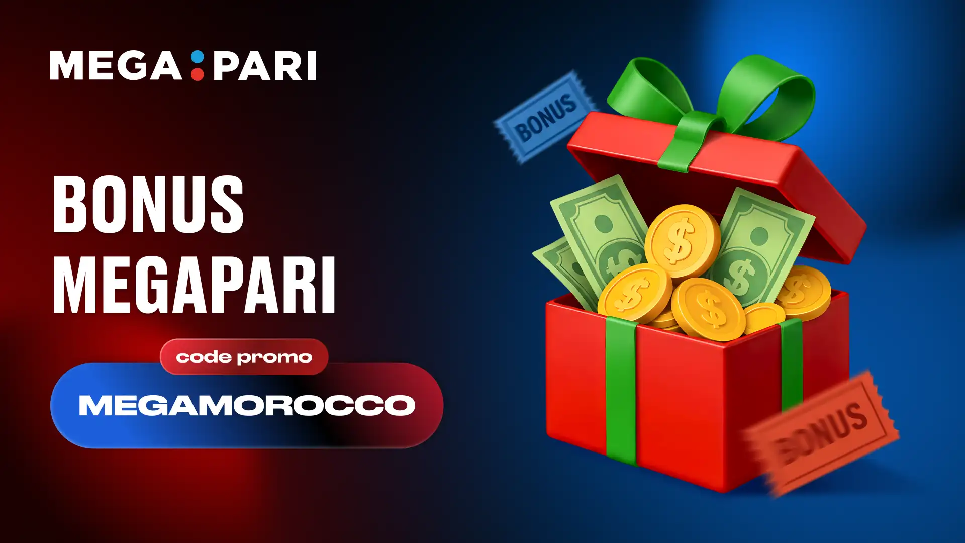 Megapari Bonus Maroc